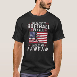 Camiseta Mens Meu Jogador De Softball Favorito Me Chama Paw