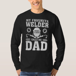 Camiseta Mens Meu Soldador Favorito Me Chama Fath De Soldad
