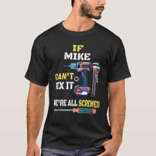 Camiseta Mens Mike Fix It Handyman Pinoy Filipino Gift Tee