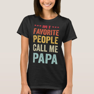 Camiseta Mens Minhas Pessoas Favoritas Me Chamam De Dia de
