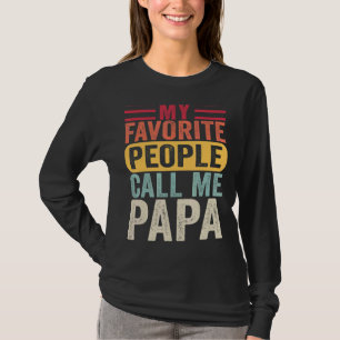 Camiseta Mens Minhas Pessoas Favoritas Me Chamam De Dia de 