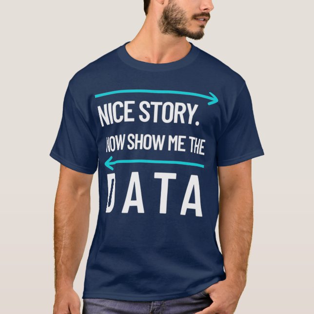Camiseta Mens Mostra-Me O Computador Data Scientist (Frente)