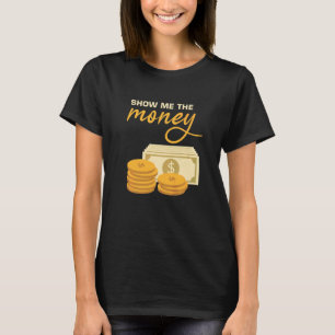 Camiseta Mens Mostram-Me O Reti Do Money Bank Teller Invest