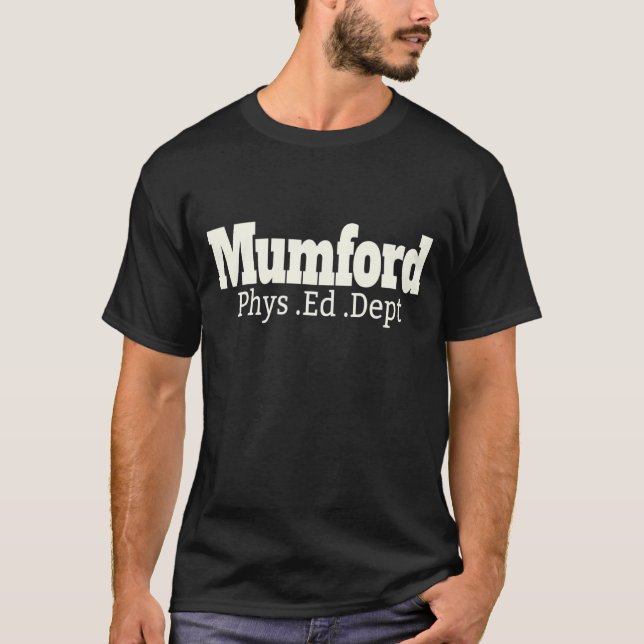 Camiseta Mens Mumford Phys Ed Dept For Physical Education M (Frente)