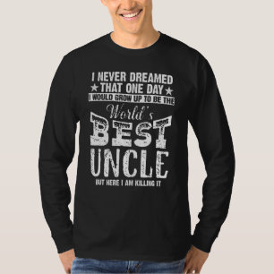 Camiseta Mens Mundos Melhor Tio Nunca Sonhei Ser
