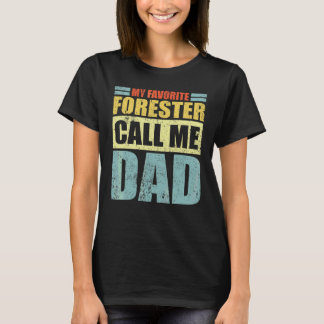 Camiseta Mens My Favorite Forester Me chama de D do Pai Pai