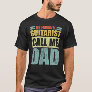 Camiseta Mens My Favorite Guitarist Calls Me Dad Father's D