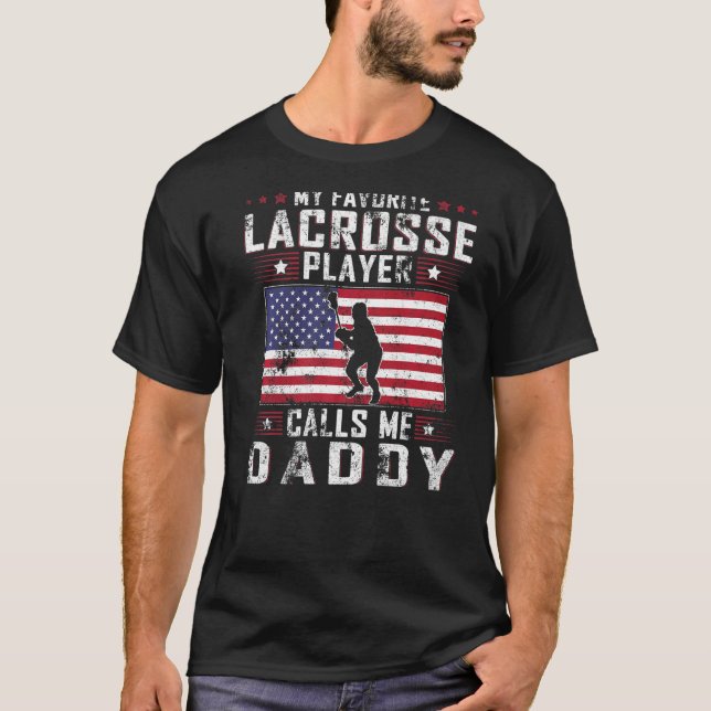 Camiseta Mens My Favorite Lacrosse Player Calls Me Daddy Fa (Frente)