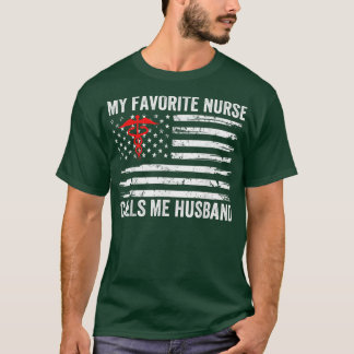 Camiseta Mens My Favorite Nurse Calls Me Husband American F