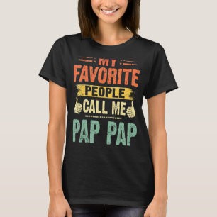 Camiseta Mens My Favorite Pessoas Me Chame Pap Pap Vintage 
