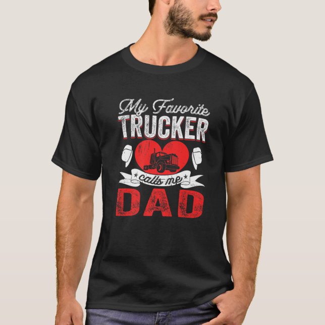 Camiseta Mens My Favorite Trucker Me Chama De Pap De Pai (Frente)