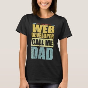 Camiseta Mens My Favorite Web Developer Me Chama Fathe Do P
