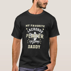Camiseta Mens My Favorito Lacrosse Player Me Chama La Pai