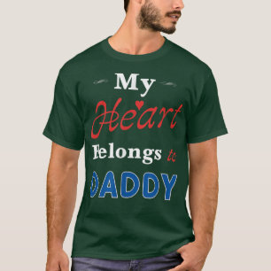 Camiseta Mens My Heart Belongs to Daddy Newborn Baby Father
