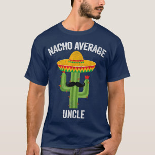 Camiseta Mens Nacho Média Tio Roupa Meican, Fa Engraçado