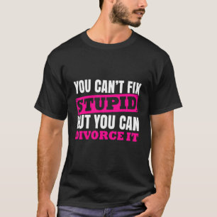 Camiseta Mens Não Conseguem Consertar Estúpidos Mas Podem D