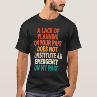 Camiseta Mens Não Constitui Um Colega De Emergência Dizer