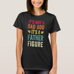 Camiseta Mens Não É Um Bod Pai É Um Pai Figura V