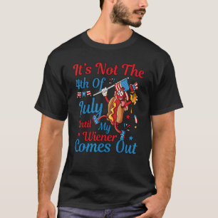 Camiseta Mens Não É Uma Festa Até Que Meu Wiener Sai 4