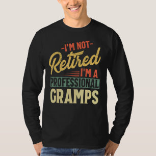Camiseta Mens, não estou aposentado, sou um gordo profissio