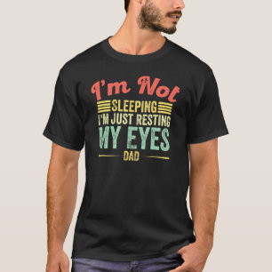 Camiseta Mens Não Estou Dormindo Só Estou Descansando Meus 
