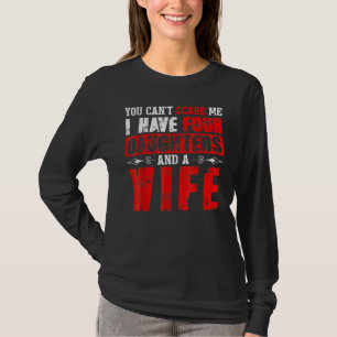 Camiseta Mens, Não Me Assusta, Tenho Quatro Filhas E Um
