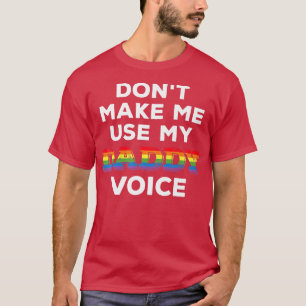 Camiseta Mens Não Me Faça Usar Meu Pai De Voz Engraçado