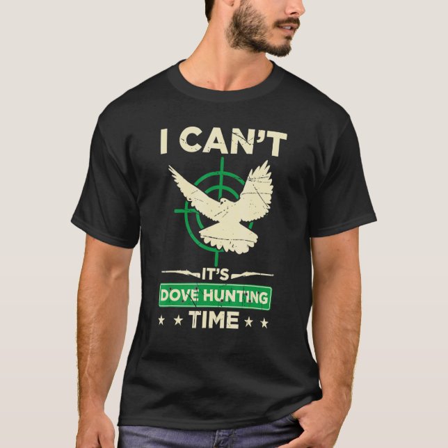 Camiseta Mens, Não Posso Caçá-La, Caçando A Caça S (Frente)