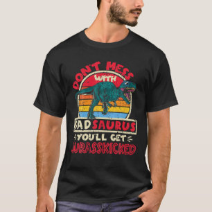 Camiseta Mens não se mexem com Pai Surus I Jurasschou Tyr