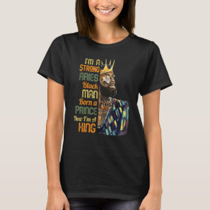 Camiseta Mens Nascer Príncipe Agora Rei Aria Forte Negro M