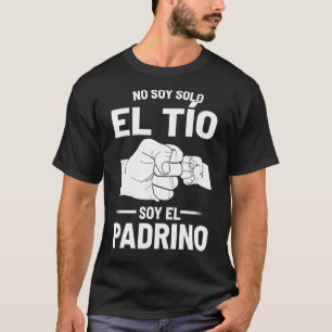 Camiseta Mens No Soy Solo El Tio Soy El Padrino
