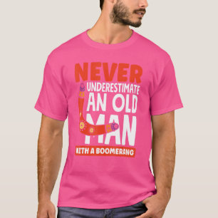 Camiseta Mens Nunca Subestimam Um Avô Com Um Bumero