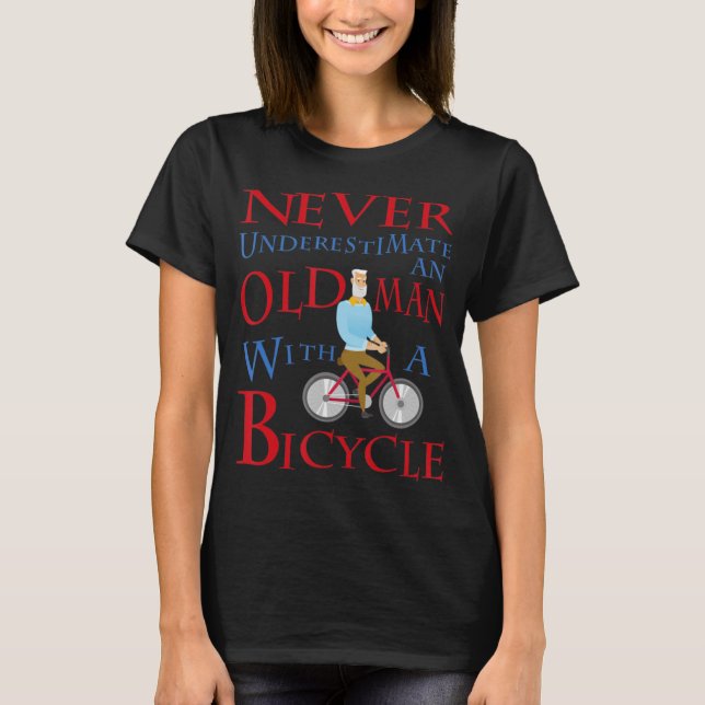 Camiseta Mens Nunca Subestimam Um Velho Com Uma Bicicleta (Frente)