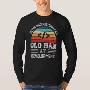 Camiseta Mens Nunca Subestimam Um Velho No Desenvolvimento