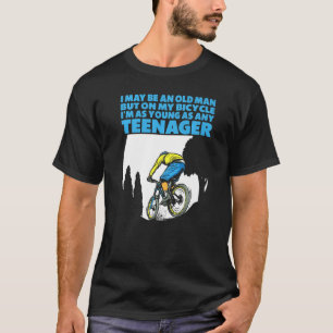Camiseta Mens Old Man Cyclist Diz Bicicleta Engraçado