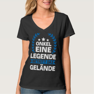 Camiseta Mens Onkel Eine Legende Betritt Das Gelande Famili
