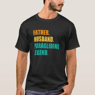 Camiseta Mens Padre Husband Legenda Paraglider