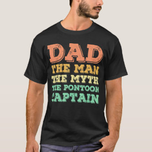 Camiseta Mens Pai O Homem O Mito O Pontoon Capitão Fath