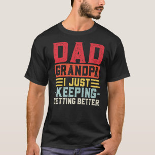 Camiseta Mens Pai Vovô Eu Só Estou Melhorando Gra