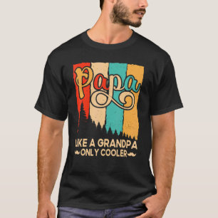 Camiseta Mens Papa Como Um Vovô Só Pai Mais Fria Padre De