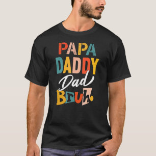 Camiseta Mens Papa Pai Bruh Legal Para Dia de os pais