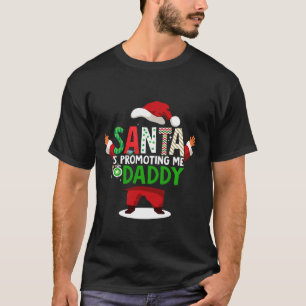 Camiseta Mens Papais noeis Está Me Promovendo A Pai De Um N