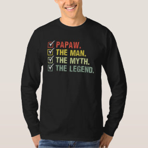 Camiseta Mens Papaw O Homem O Mito A Lenda Do Pai