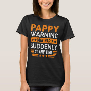 Camiseta Mens Pappy Advertência Pode Dormir Noite De Repent