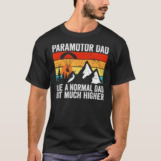 Camiseta Mens Paramotor Pai Como Um Pai Normal Mas Muito Al (Frente)