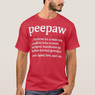 Camiseta Mens Peepaw Definição Engraçado Peepaw Avô