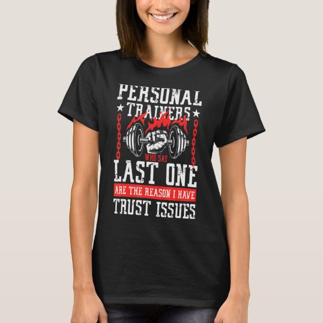 Camiseta Mens Personal Trainers Que Diz O Último Poder De G (Frente)