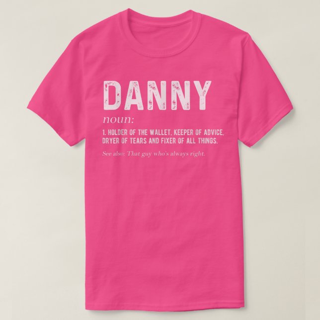 Camiseta Mens Personalized Danny Dad Noun Firstname Fathers (Frente do Design)