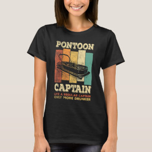 Camiseta Mens PONTOON BOAT CAPTAIN como um capitão normal