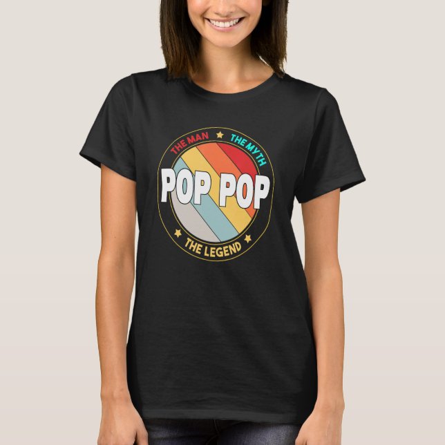Camiseta Mens Pop Pop do Homem O Mito A Lenda do Pai (Frente)